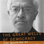 The Great Wells Of Democracy: The Meaning Of Race In American Life