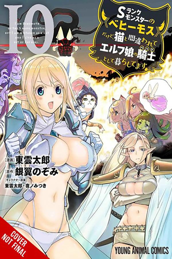 I'm a Behemoth, an S-Ranked Monster, but Mistaken for a Cat, I Live as an Elf Girl's Pet, Vol. 10 (manga) (Volume 10) (I'm a Behemoth, an S-Ranked ... Cat, I Live as an Elf Girl's Pet (manga), 10)