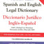 McGraw-Hill's Spanish and English Legal Dictionary : Diccionario Juridico Ingles-Espanol