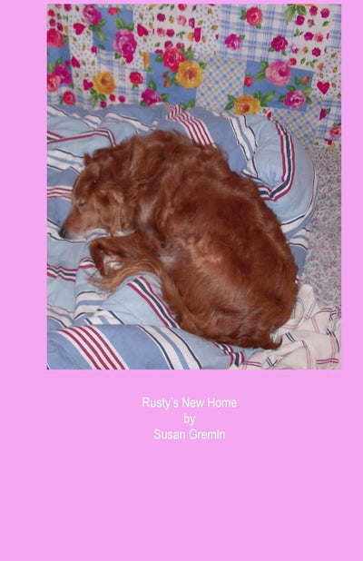 Rusty's New Home: A Canine Adventure
