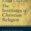 The Institutes of Christian Religion