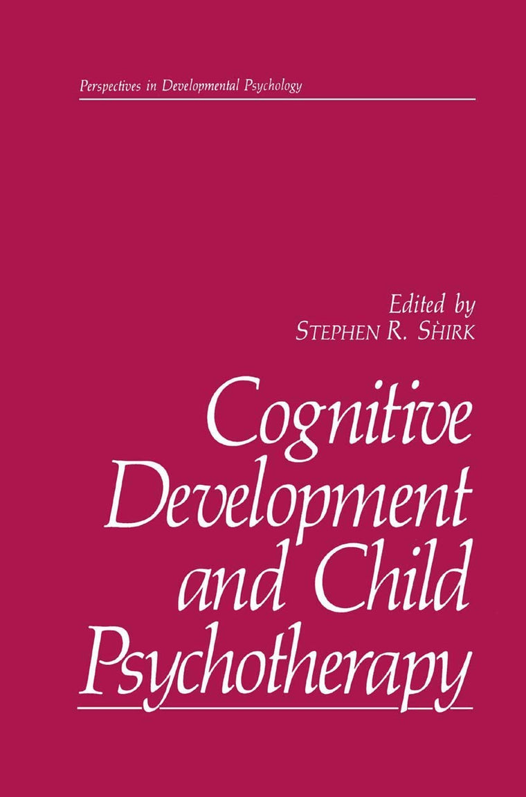 Cognitive Development and Child Psychotherapy (Perspectives in Developmental Psychology)