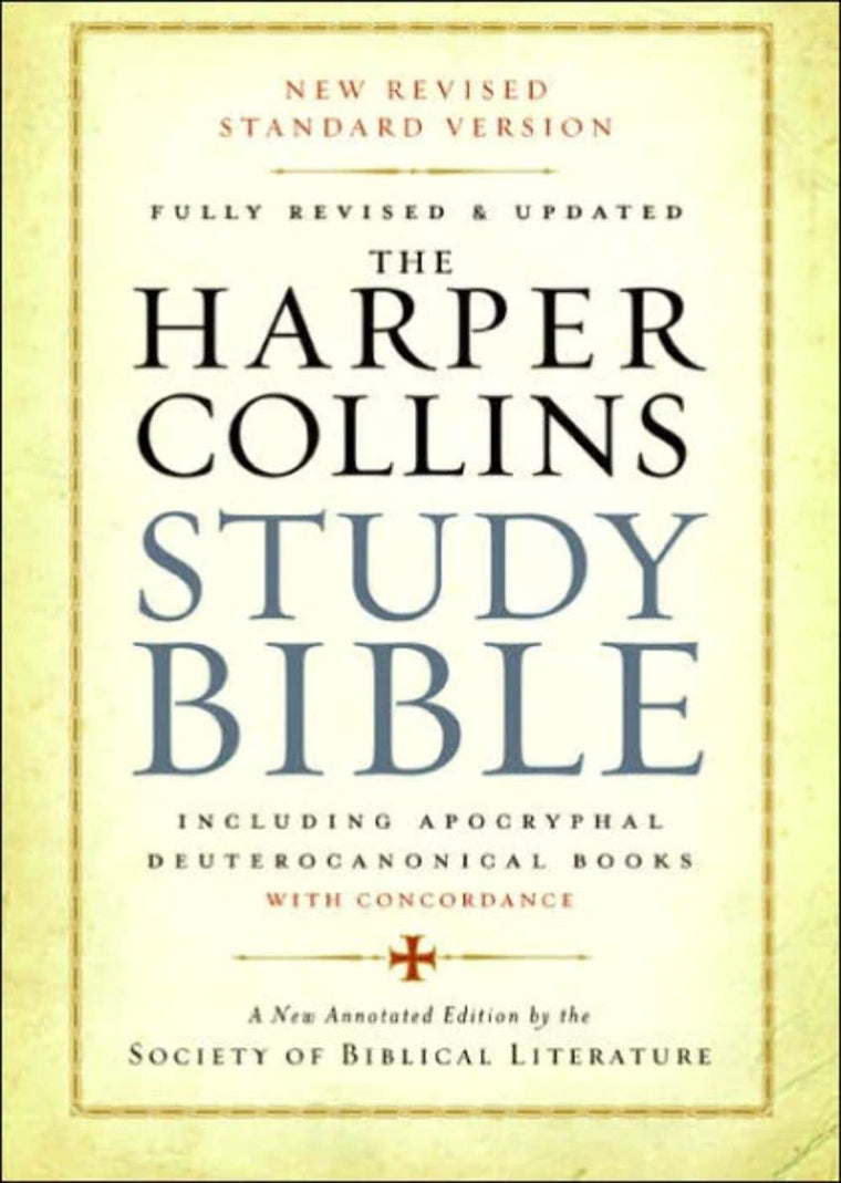 The HarperCollins Study Bible: Fully Revised & Updated