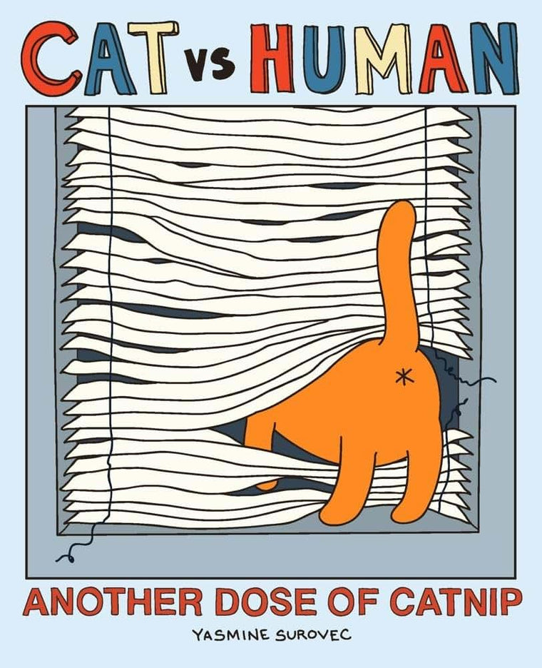 Cat vs Human: Another Dose of Catnip (Volume 2)