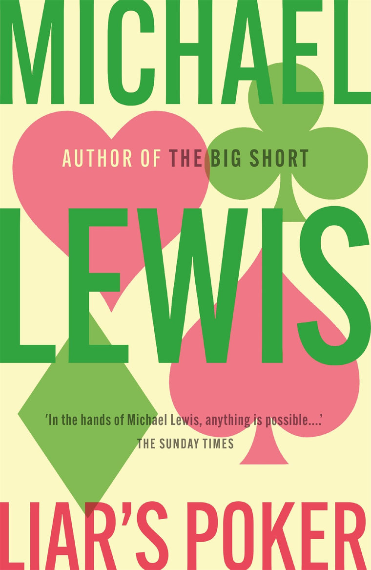 Liar's Poker: From the author of the Big Short (Hodder Great Reads)