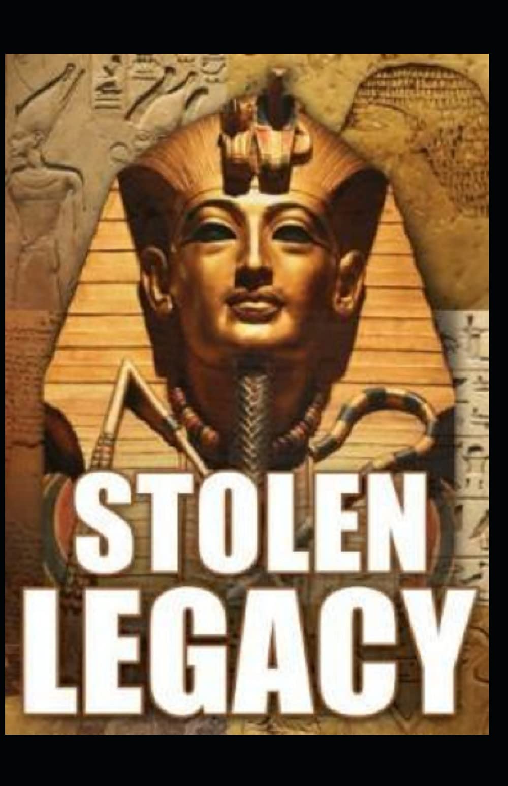 Stolen Legacy :Illustrated Edition