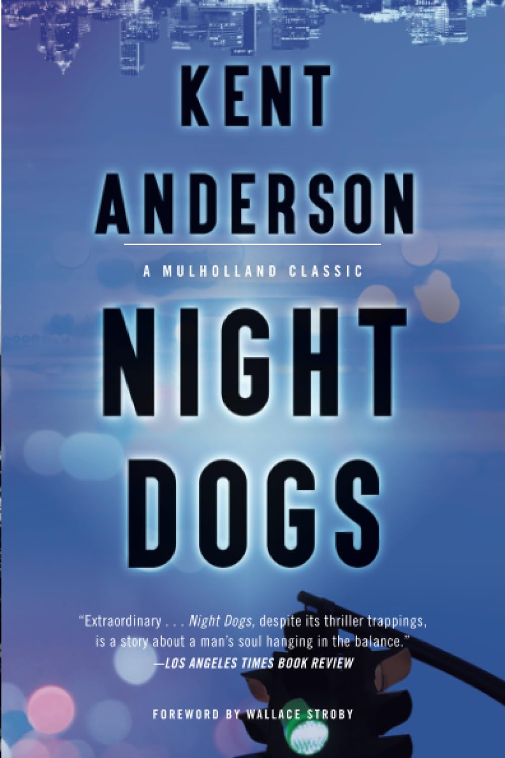 Night Dogs (Mulholland Classic)