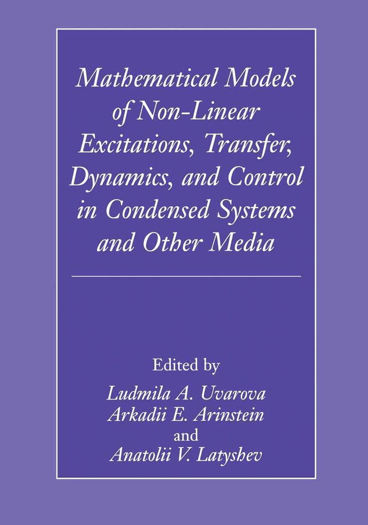 Mathematical Models of Non-Linear Excitations, Transfer,