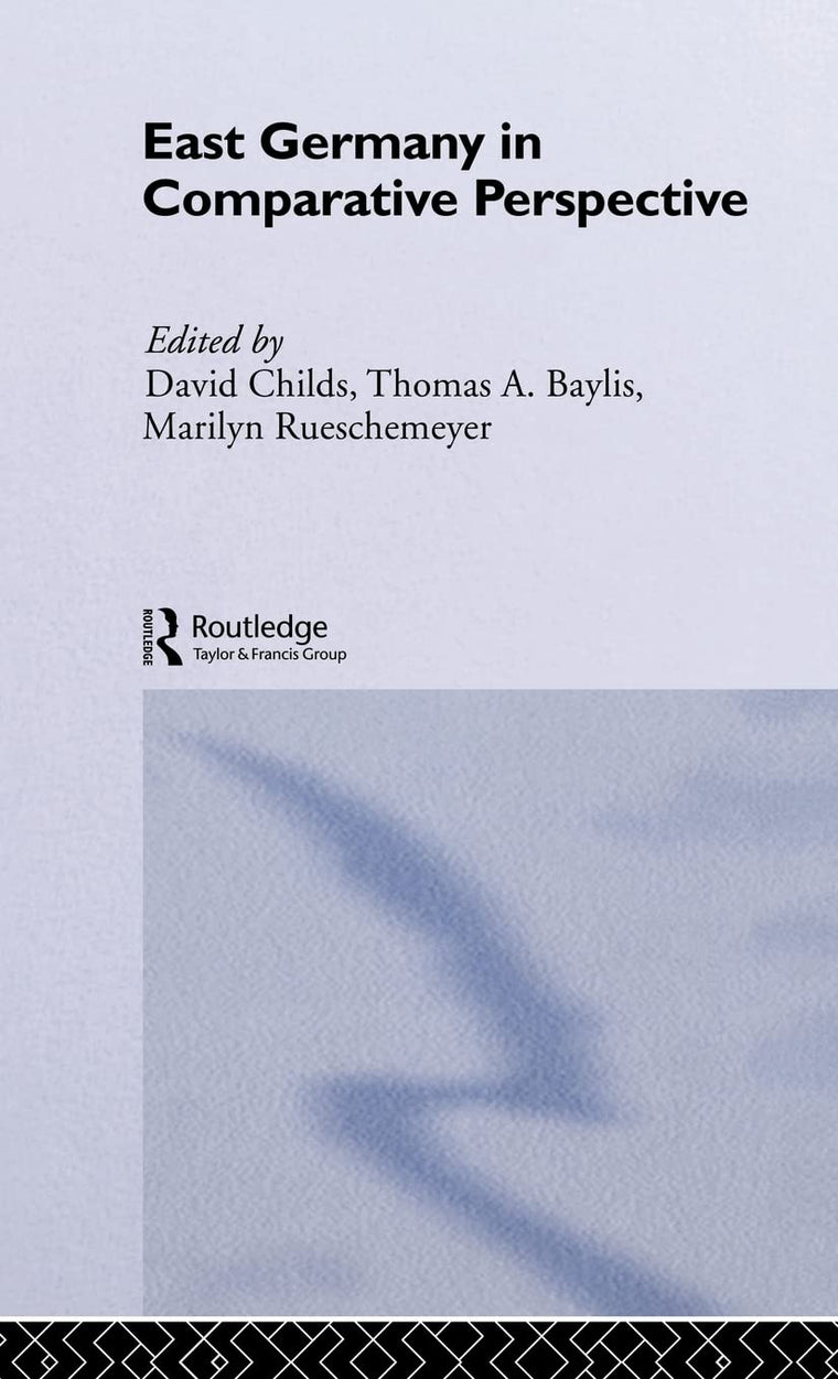 East Germany in Comparative Perspective