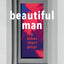 Beautiful Man & Other Short Plays