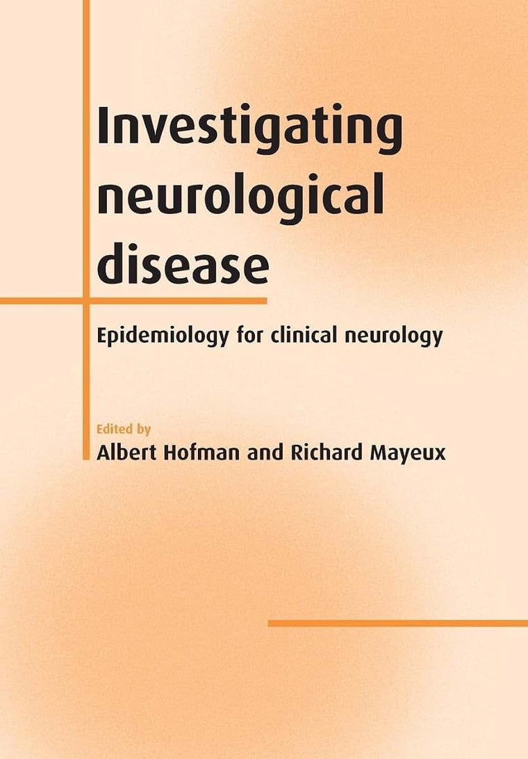 Investigating Neurological Disease: Epidemiology for Clinical Neurology