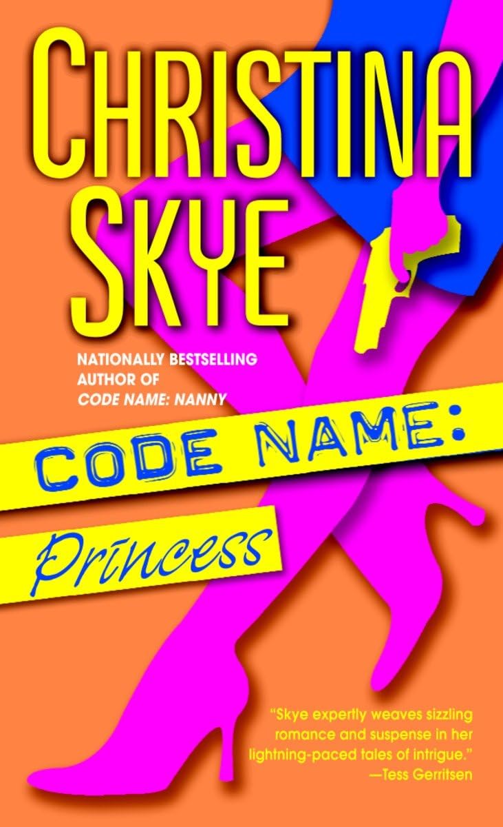 Code Name: Princess: A Novel (SEAL and Code Name)