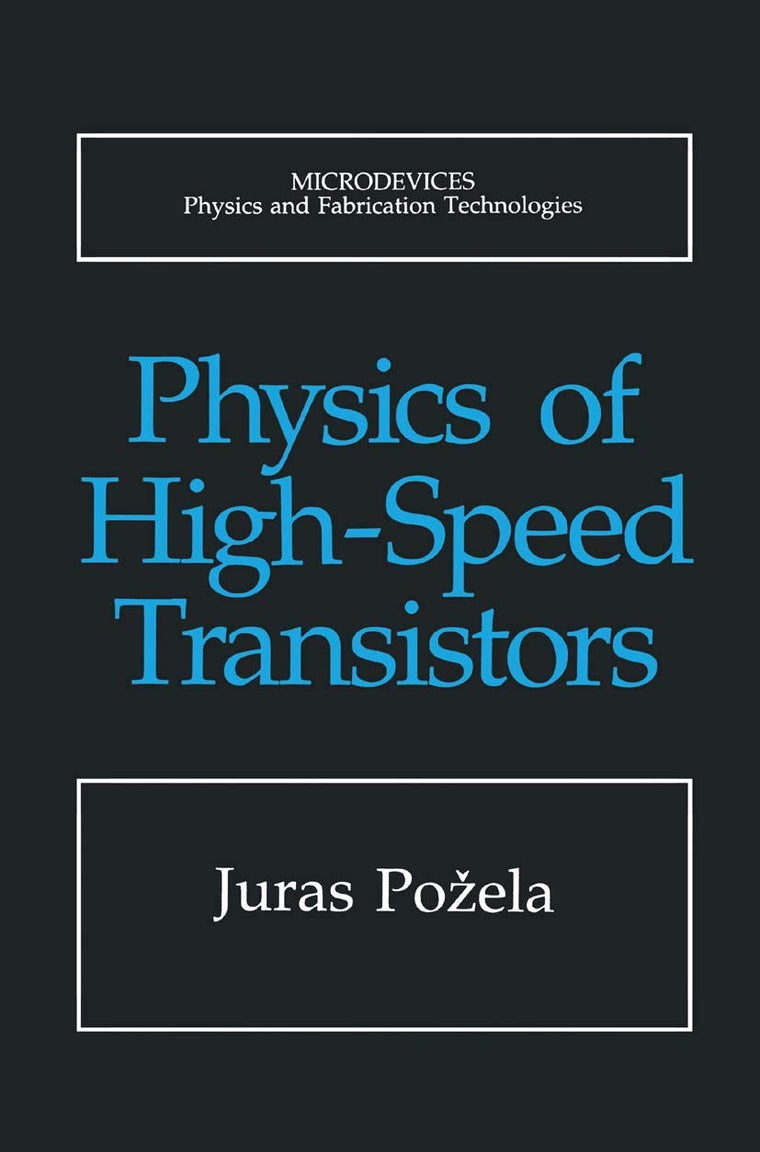 Physics of High-Speed Transistors (Microdevices)