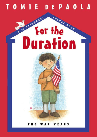 For the Duration: The War Years (26 Fairmount Avenue)