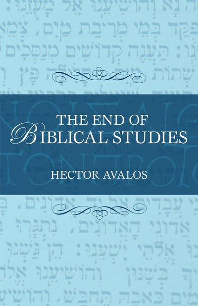 The End of Biblical Studies