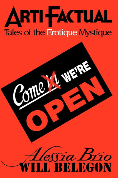 ArtiFactual: Tales of the Erotique Mystique
