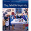 They Called Me Mayer July: Painted Memories of a Jewish Chil