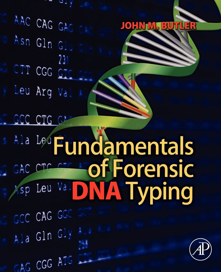 Fundamentals of Forensic DNA Typing