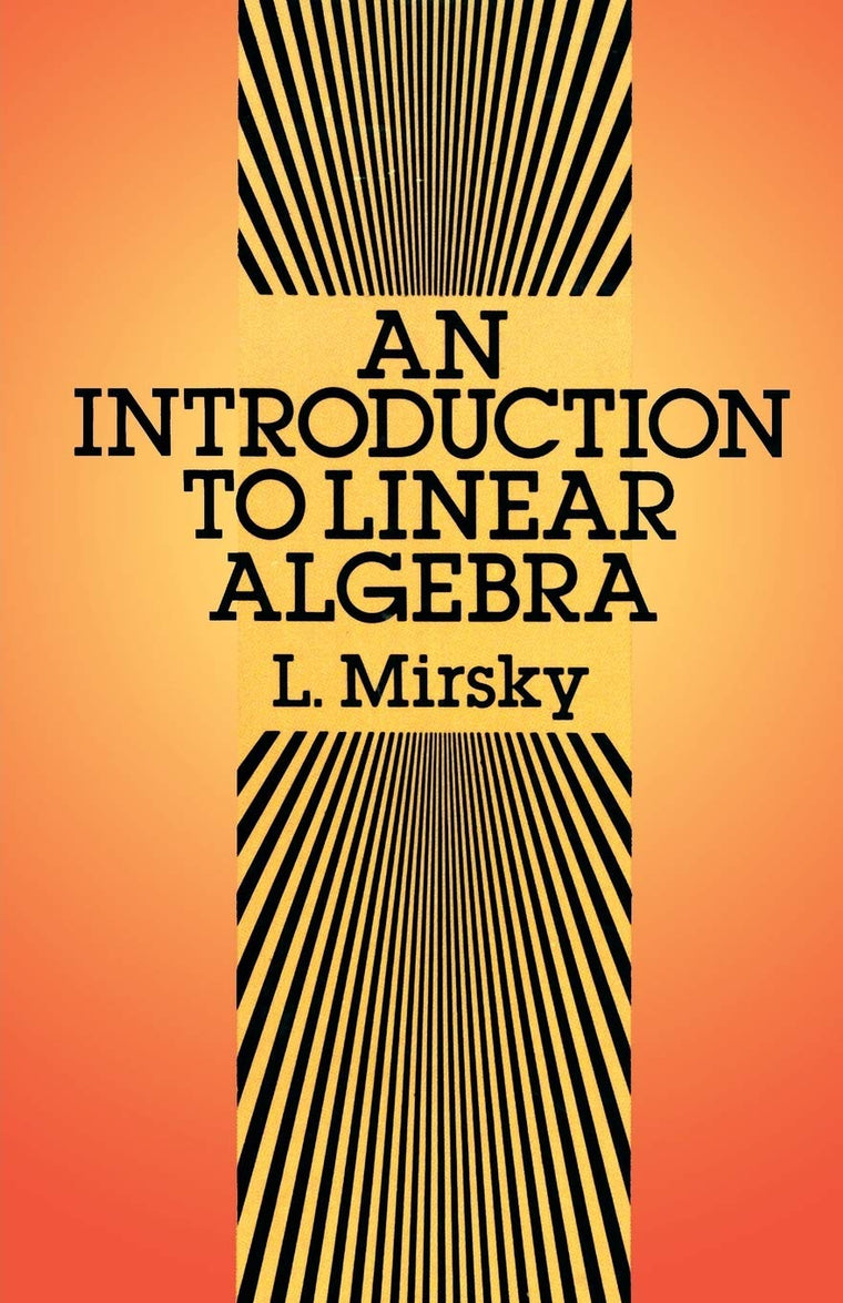 An Introduction to Linear Algebra (Dover Books on Mathematics)