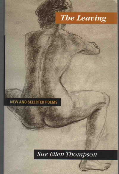 The Leaving: New and Selected Poems