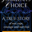 Yasmeena's Choice: A True Story of War, Rape, Courage and Survival
