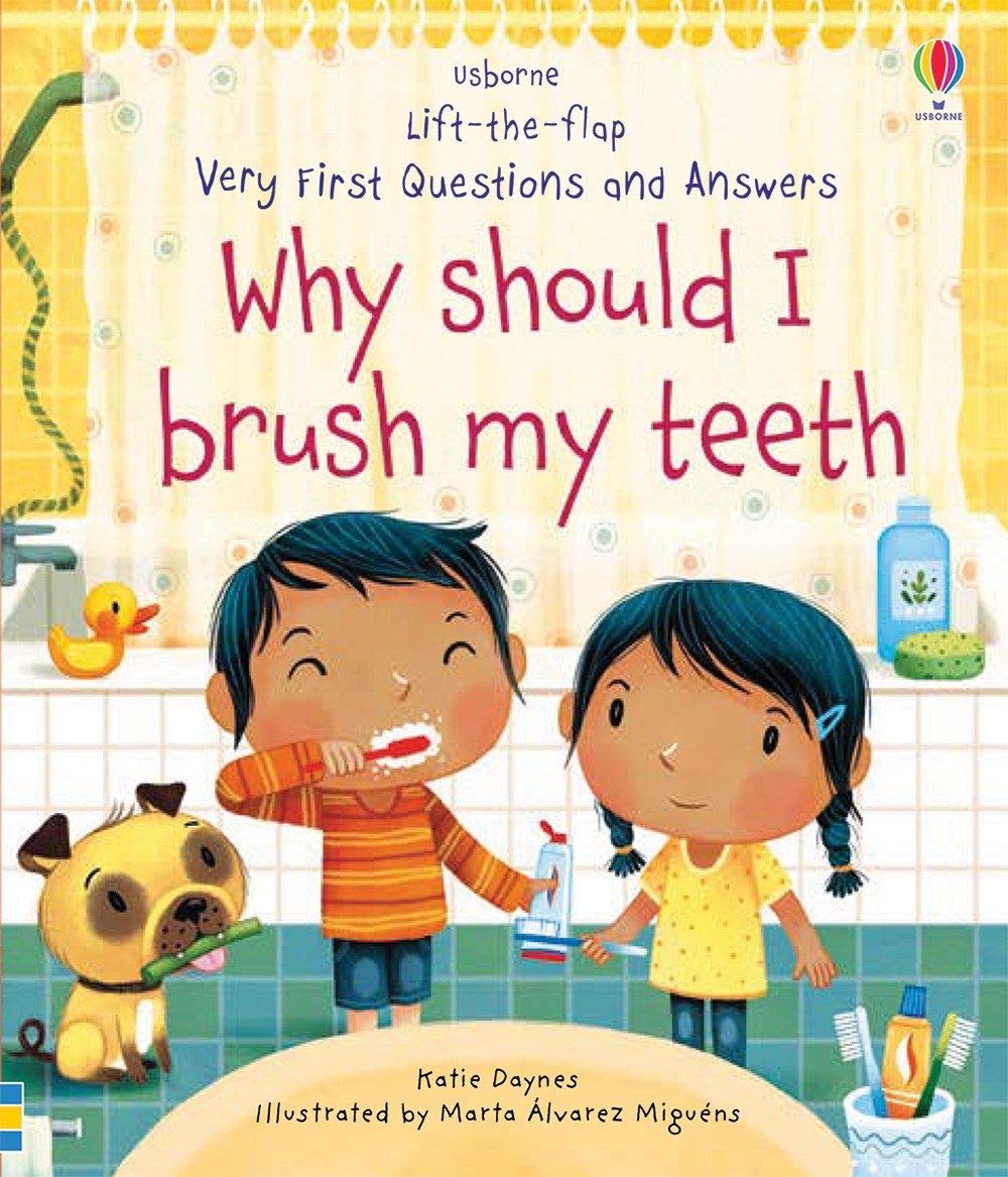 Very First Questions and Answers : Why Should I Brush My Tee