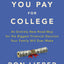 The Price You Pay for College: An Entirely New Road Map for the Biggest Financial Decision Your Family Will Ever Make