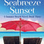 Summer Beach: Seabreeze Sunset
