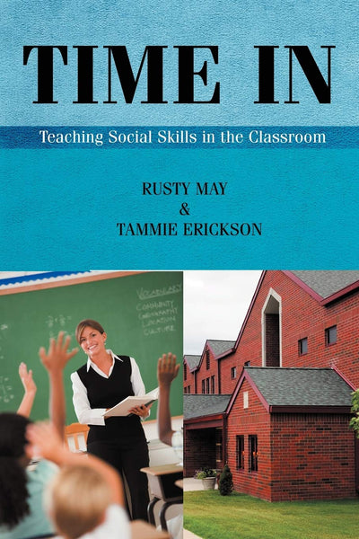 Time In: Teaching Social Skills in the Classroom