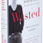Wasted Updated Edition: A Memoir of Anorexia and Bulimia (P.S.)