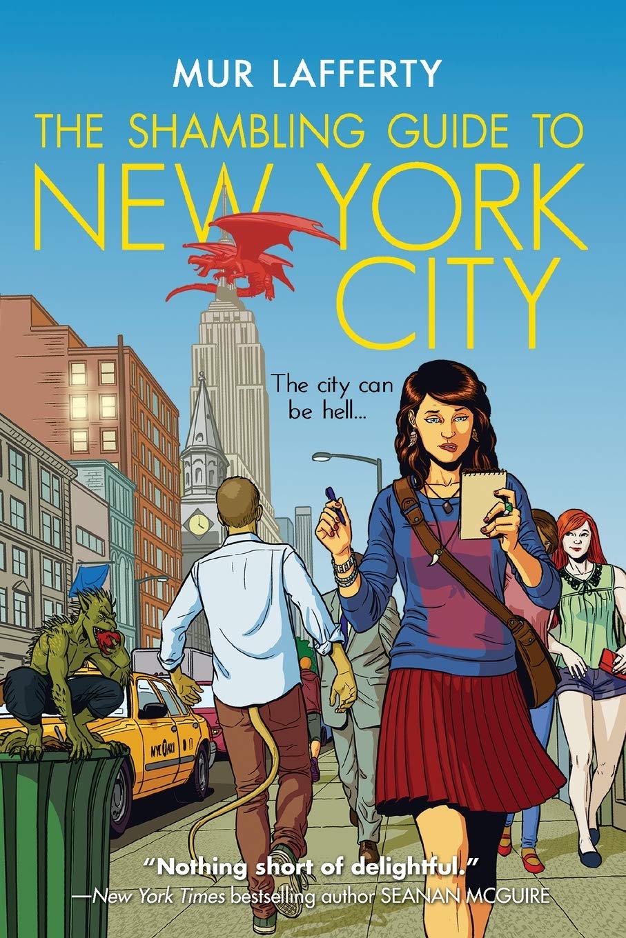 The Shambling Guide to New York City (The Shambling Guides, 1)