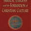 Biblical Exegesis and the Formation of Christian Culture
