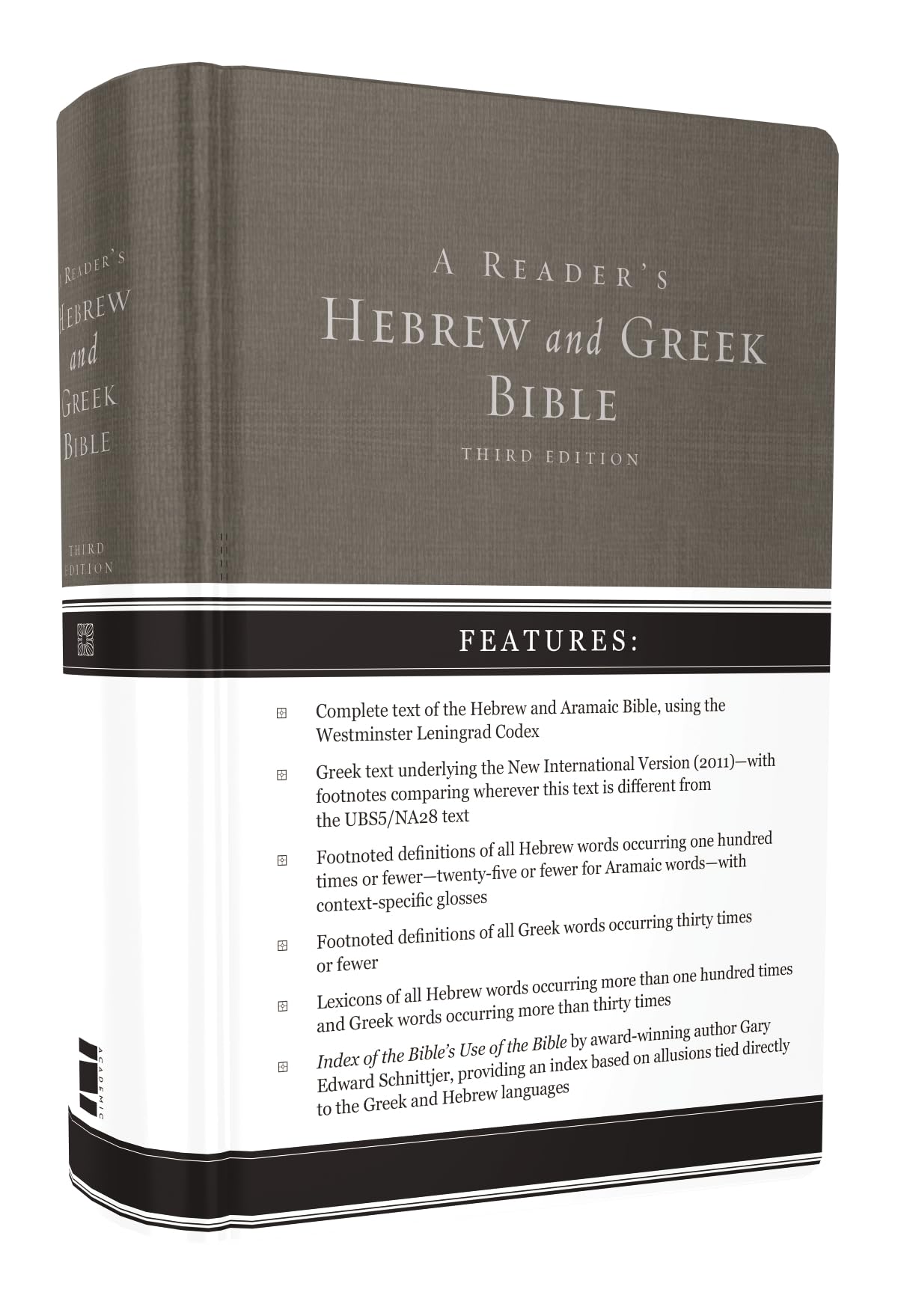 A Reader's Hebrew and Greek Bible: Third Edition
