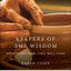Keepers of the Wisdom: Reflections from Lives Well Lived (Hazelden Meditations)