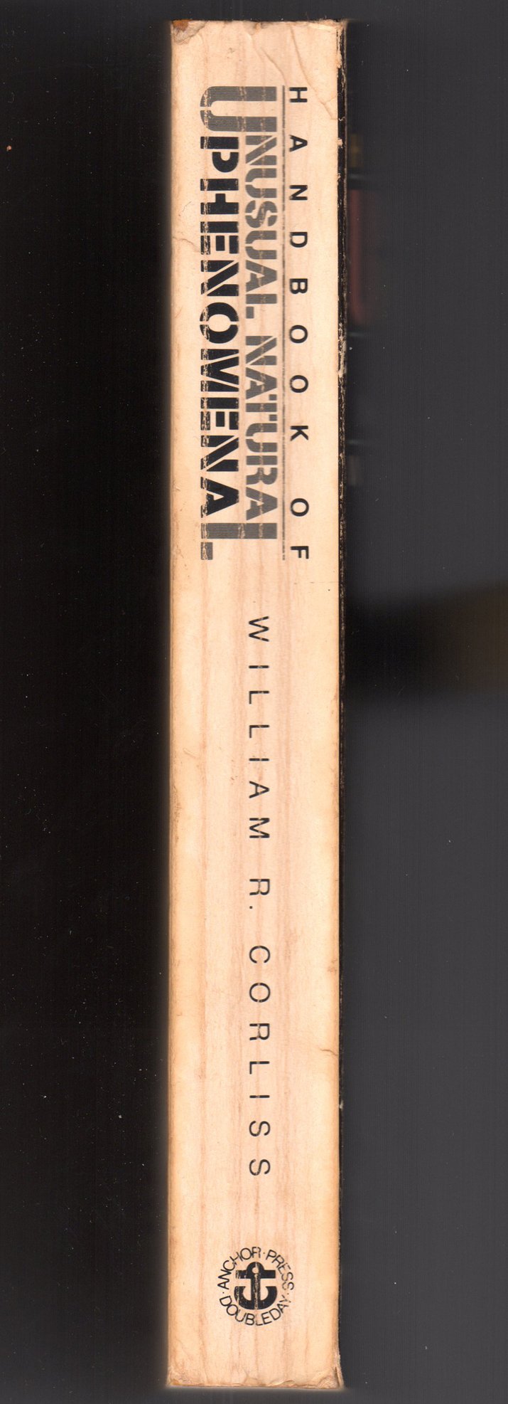 Handbook of Unusual Natural Phenomena by Corliss, William R.