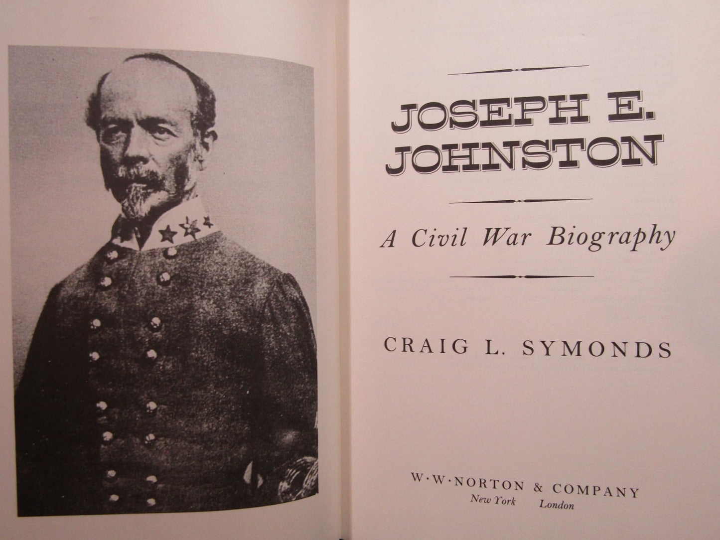 Joseph E. Johnston: A Civil War Biography by Symonds, Craig