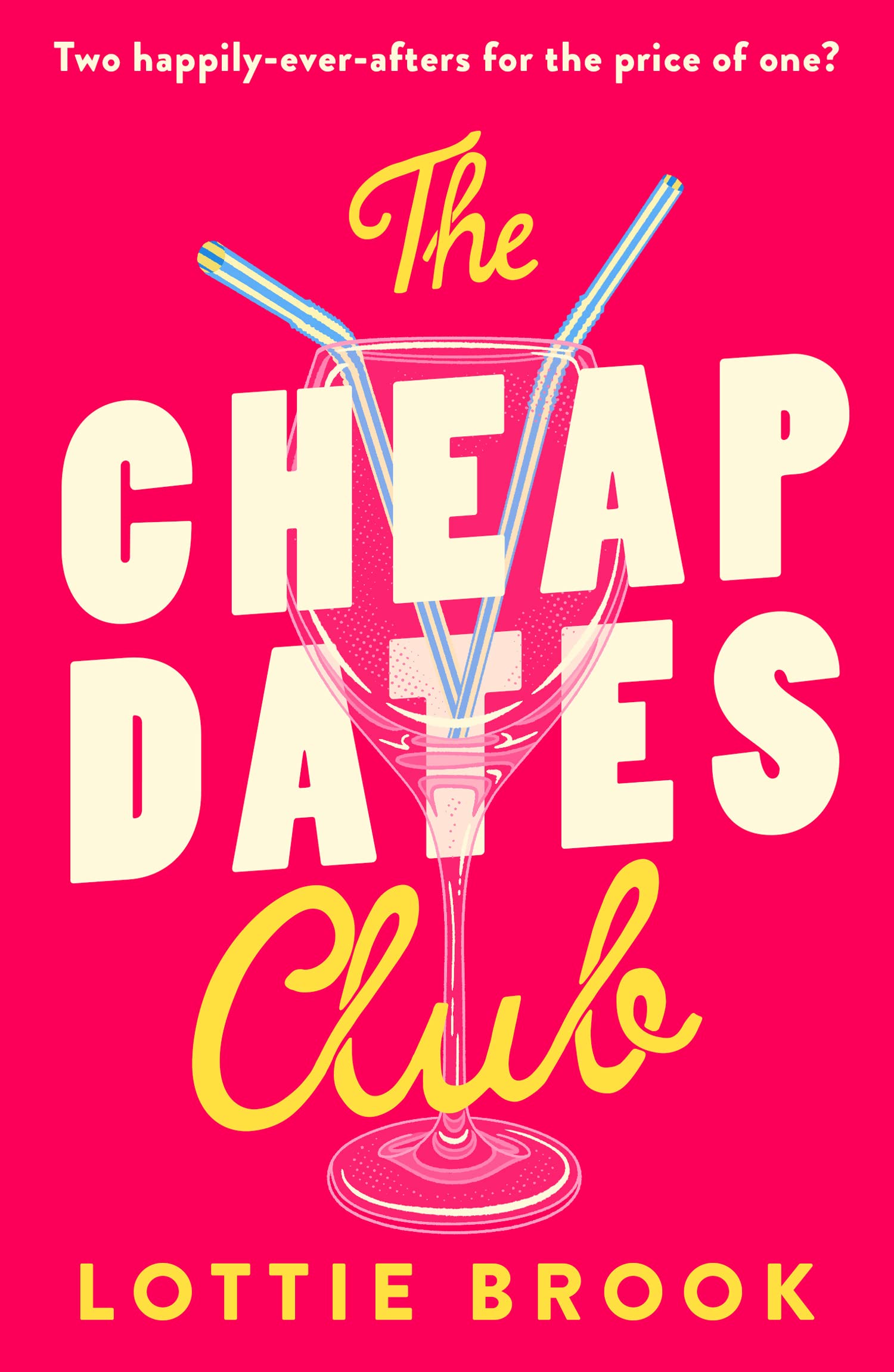 The Cheap Dates Club: The uplifting, funny and escapist new rom-com of summer 2023