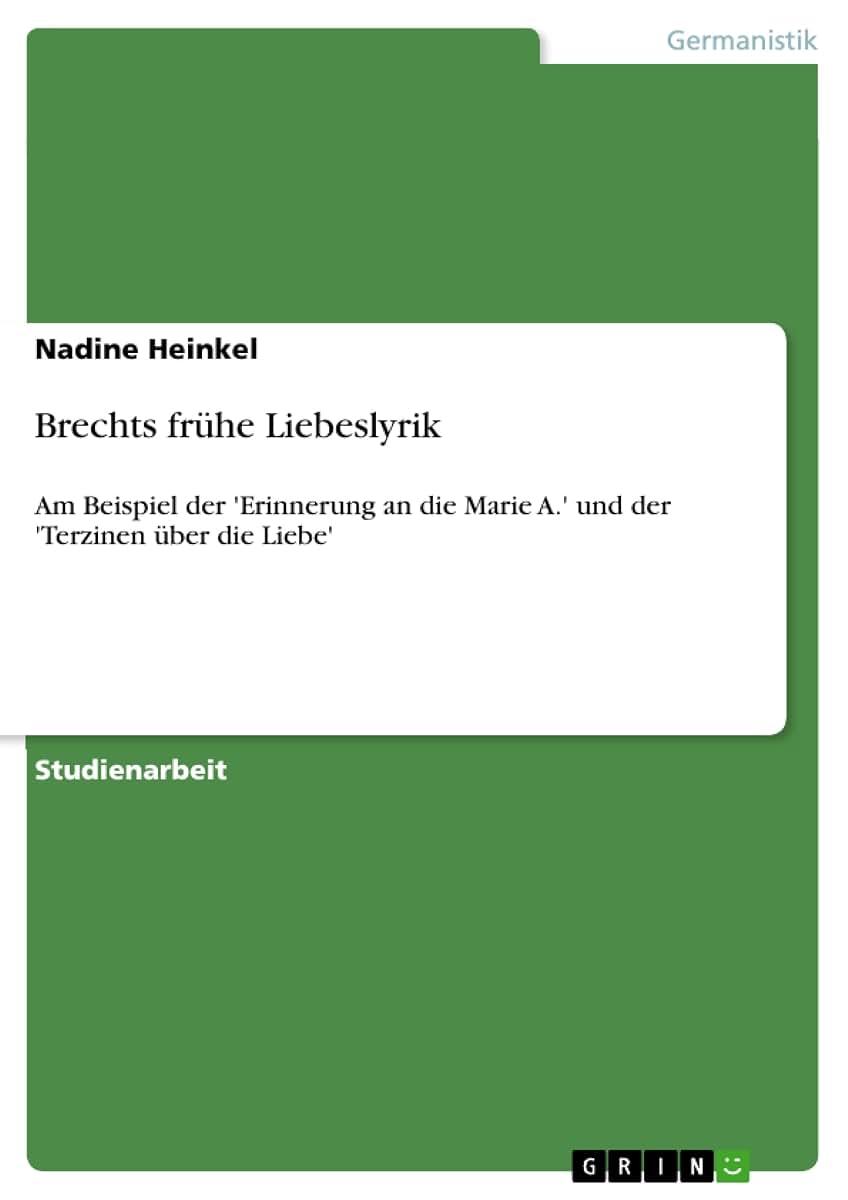 Brechts frhe Liebeslyrik (German Edition)
