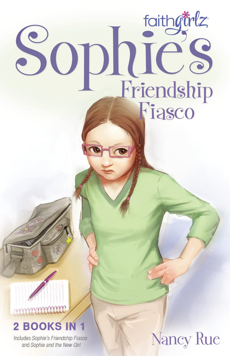 Sophie's Friendship Fiasco (Faithgirlz!/Sophie Series)
