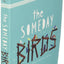 The Someday Birds