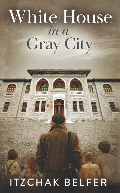 White House in a Gray City (World War 2 True Story)