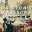 Bostons Massacre