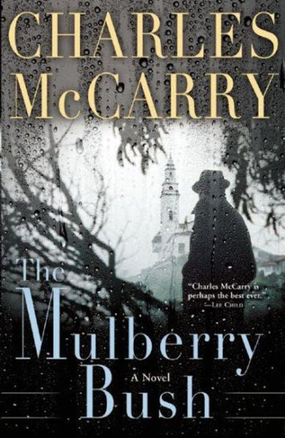 The Mulberry Bush: A Novel