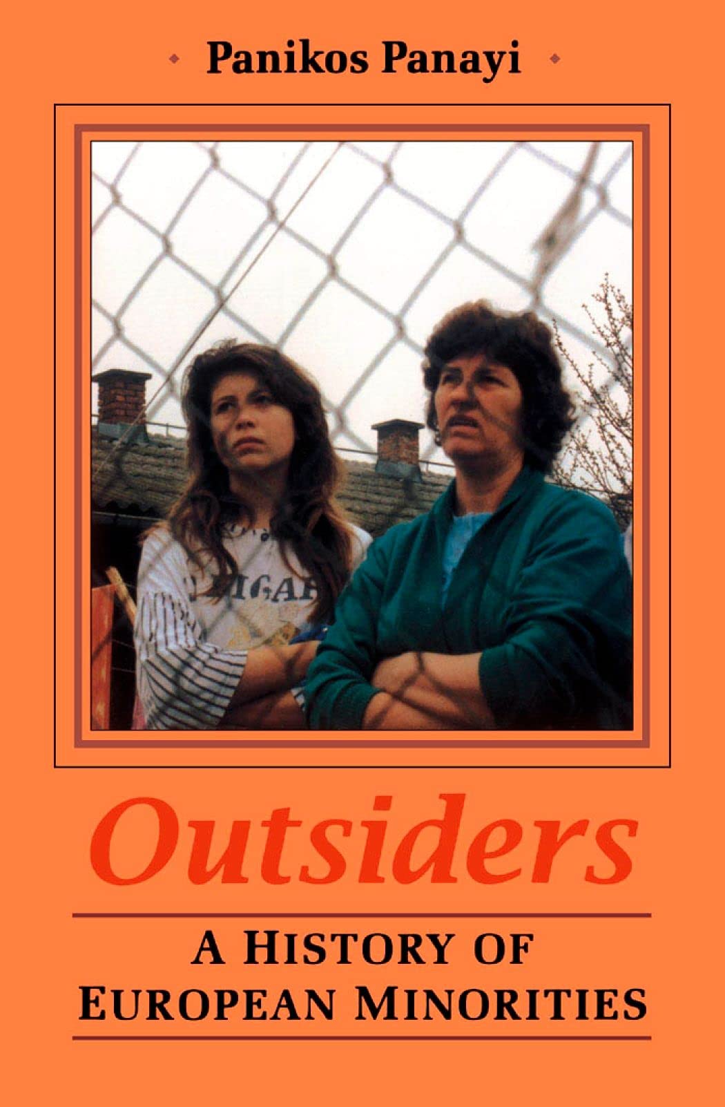 Outsiders: A History of European Minorities