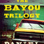 The Bayou Trilogy: Under the Bright Lights, Muscle for the W