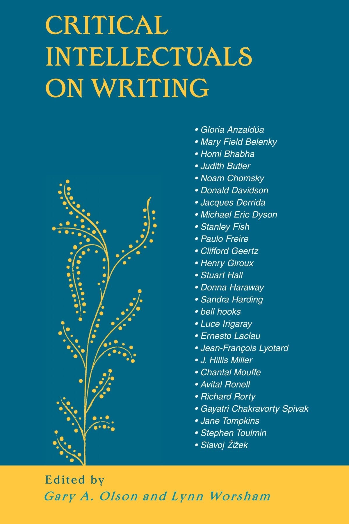 Critical Intellectuals on Writing