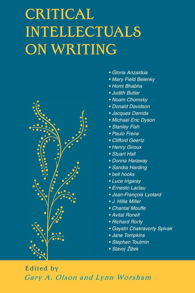 Critical Intellectuals on Writing