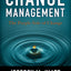 Change Management: The People Side of Change by Jeffrey Hiat