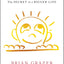 A Curious Mind: The Secret to a Bigger Life