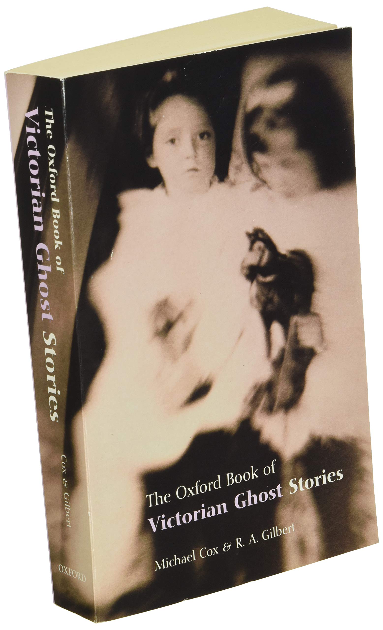 The Oxford Book of Victorian Ghost Stories